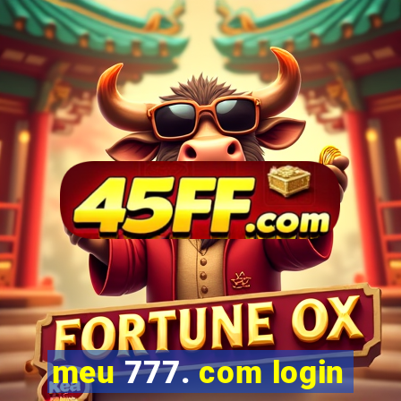 meu 777. com login